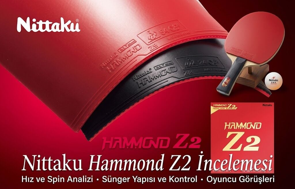 Nittaku Hammond Z2 İncelemesi: 